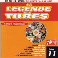 La légende des Tubes, Volume 11 mp3 Compilation by Various Artists