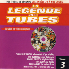 La légende des Tubes, Volume 3 mp3 Compilation by Various Artists