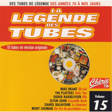 La légende des Tubes, Volume 15 mp3 Compilation by Various Artists
