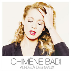 Au-delà des maux mp3 Album by Chimène Badi