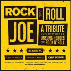 Rock And Roll Joe (starring John Platania and Kendel Carson) mp3 Album by Chip Taylor