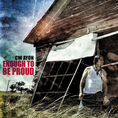 Enough To Be Proud mp3 Album by CW Ayon