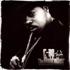 The Mobfather (Return Of The Bald Headed Nut) mp3 Album by C-Bo