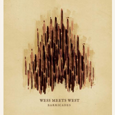 Barricades mp3 Album by Wess Meets West