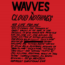 No Life for Me mp3 Album by Wavves × Cloud Nothings