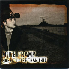 More to Life Than This mp3 Album by Mike Tramp