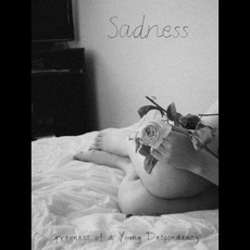 Greyness of a Young Despondency mp3 Album by Sadness