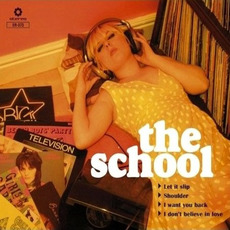 Let It Slip EP mp3 Album by The School