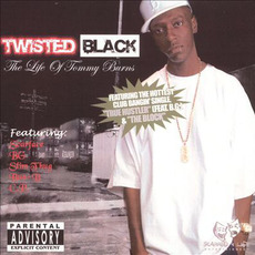 The Life Of Tommy Burns mp3 Album by Twisted Black