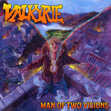 Man of Two Visions mp3 Album by Valkyrie