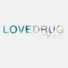 NOTIONS mp3 Album by Lovedrug