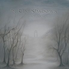 In The Shadows mp3 Album by Rick Miller