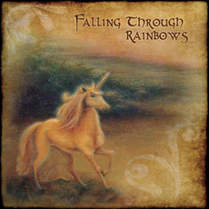 Falling Through Rainbows mp3 Album by Rick Miller