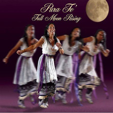 Full Moon Rising mp3 Album by Pura Fé