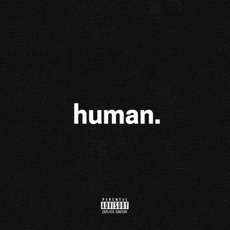 human. mp3 Album by Joell Ortiz & !llmind