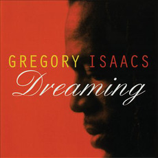 Dreaming mp3 Album by Gregory Isaacs
