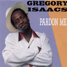 Pardon Me mp3 Album by Gregory Isaacs