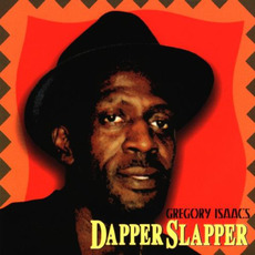 Dapper Slapper mp3 Album by Gregory Isaacs
