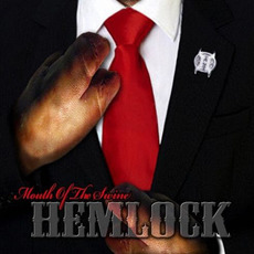 Mouth of the Swine mp3 Album by Hemlock
