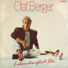 Lebenslänglich Du mp3 Album by Olaf Berger