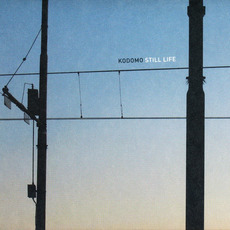 Still Life mp3 Album by Kodomo
