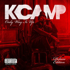 Only Way Is Up (Deluxe Edition) mp3 Album by K Camp