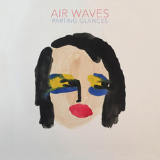 Parting Glances mp3 Album by Air Waves