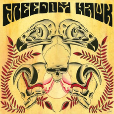 Freedom Hawk mp3 Album by Freedom Hawk