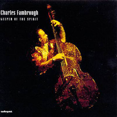 Keeper of the Spirit mp3 Album by Charles Fambrough