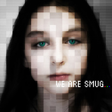 We Are Smug mp3 Album by We Are Smug