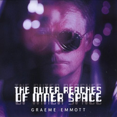 The Outer Reaches of Inner Space mp3 Album by Graeme Emmott