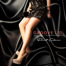 First Class mp3 Album by Groove Ltd.