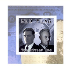 The Bitter End mp3 Album by Red Flag
