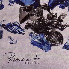 Remnants mp3 Album by Red Flag