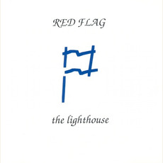 The Lighthouse mp3 Album by Red Flag