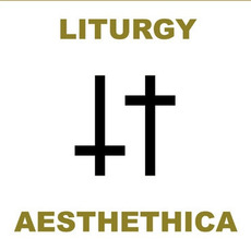 Aesthethica mp3 Album by Liturgy