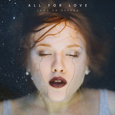 Como Un Océano mp3 Album by All For Love
