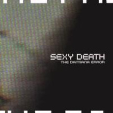 The Damiana Error mp3 Album by SEXYDEATH