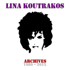 Archives mp3 Artist Compilation by Lina Koutrakos