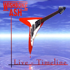 Live - Timeline mp3 Live by Wishbone Ash