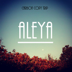 Carbon Copy Trip mp3 Album by Aleya