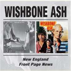 New England / Front Page News (Re-Issue) mp3 Artist Compilation by Wishbone Ash