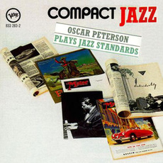 Compact Jazz: Oscar Peterson Plays Jazz Standards mp3 Artist Compilation by Oscar Peterson