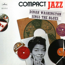 Compact Jazz: Dinah Washington Sings the Blues mp3 Artist Compilation by Dinah Washington