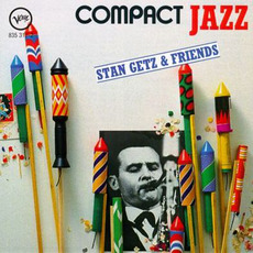 Compact Jazz: Stan Getz & Friends mp3 Artist Compilation by Stan Getz