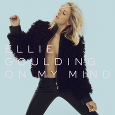 On My Mind mp3 Single by Ellie Goulding