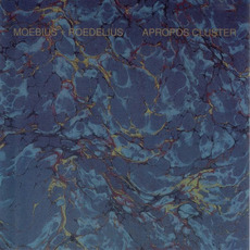 Apropos Cluster (Re-Issue) mp3 Album by Moebius & Roedelius