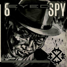 8 Eyed Spy mp3 Artist Compilation by 8 Eyed Spy