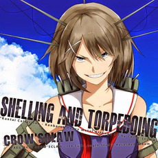 Shelling and Torpedoing mp3 Album by CROW'SCLAW