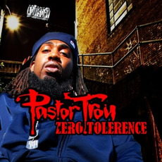 Zero Tolerence mp3 Album by Pastor Troy